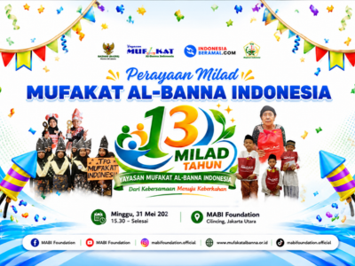 Milad ke-13 Yayasan Mufakat Al-Banna Indonesia: Menyatukan Harapan, Menguatkan Kepedulian