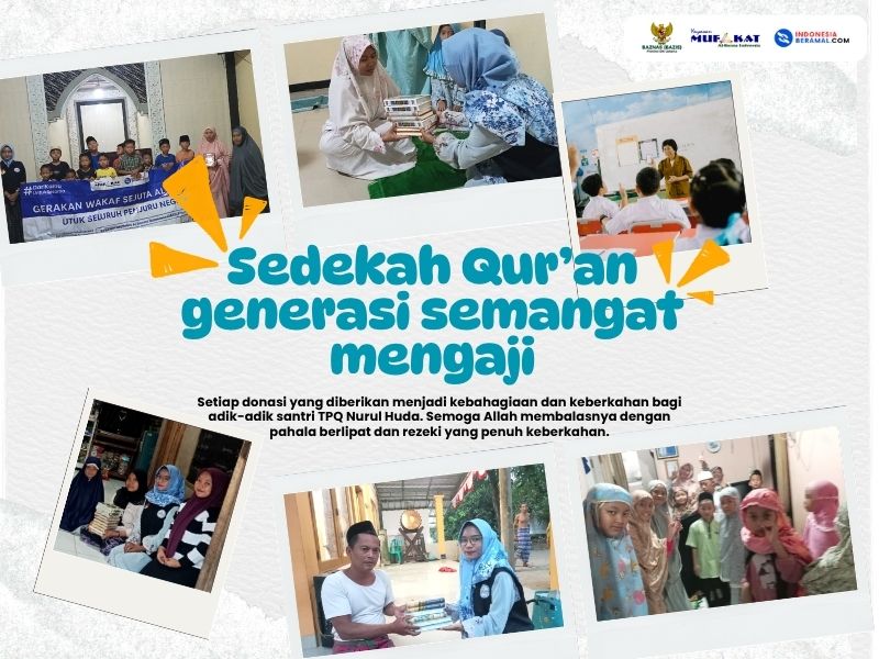 Pendistribusian Al-Qur’an untuk Generasi Semangat Mengaji di TPQ Nurul Huda